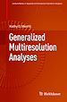 Télécharger le livre :  Generalized Multiresolution Analyses