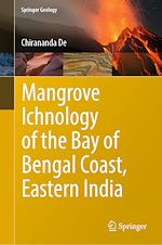 Télécharger le livre :  Mangrove Ichnology of the Bay of Bengal Coast, Eastern India