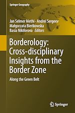 Télécharger le livre :  Borderology: Cross-disciplinary Insights from the Border Zone
