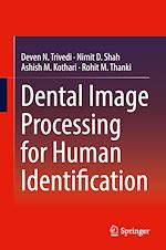 Télécharger le livre :  Dental Image Processing for Human Identification