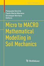 Télécharger le livre :  Micro to MACRO Mathematical Modelling in Soil Mechanics