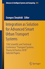 Télécharger le livre :  Integration as Solution for Advanced Smart Urban Transport Systems