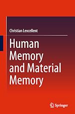 Télécharger le livre :  Human Memory and Material Memory
