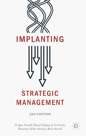 Téléchargez le livre :  Implanting Strategic Management