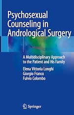 Télécharger le livre :  Psychosexual Counseling in Andrological Surgery