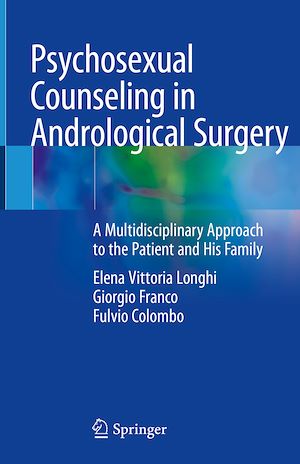 Téléchargez le livre :  Psychosexual Counseling in Andrological Surgery
