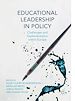 Télécharger le livre :  Educational Leadership in Policy