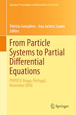 Télécharger le livre :  From Particle Systems to Partial Differential Equations