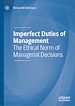 Télécharger le livre :  Imperfect Duties of Management