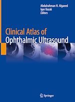 Télécharger le livre :  Clinical Atlas of Ophthalmic Ultrasound