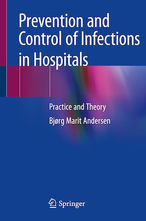 Téléchargez le livre :  Prevention and Control of Infections in Hospitals