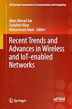 Télécharger le livre :  Recent Trends and Advances in Wireless and IoT-enabled Networks