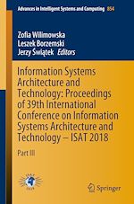 Télécharger le livre :  Information Systems Architecture and Technology: Proceedings of 39th International Conference on Information Systems Architecture and Technology – ISAT 2018