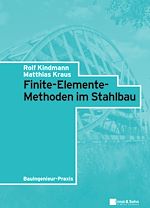 Télécharger le livre :  Finite-Elemente-Methoden im Stahlbau