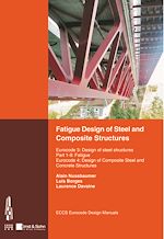Télécharger le livre :  Fatigue Design of Steel and Composite Structures