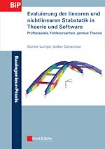 Télécharger le livre :  Evaluierung der linearen und nichtlinearen Stabstatik in Theorie und Software