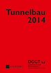 Télécharger le livre :  Tunnelbau 2014