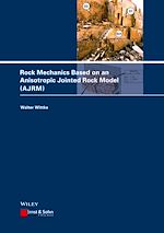 Télécharger le livre :  Rock Mechanics Based on an Anisotropic Jointed Rock Model (AJRM)