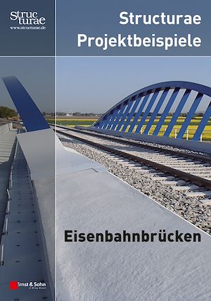 Téléchargez le livre :  Structurae Projektbeispiele Eisenbahnbrücken