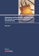 Télécharger le livre :  Technology and Practical Use of Strain Gages