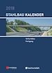 Télécharger le livre :  Stahlbau-Kalender 2018