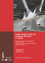 Télécharger le livre :  Fatigue Design of Steel and Composite Structures