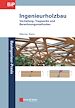 Télécharger le livre :  Ingenieurholzbau