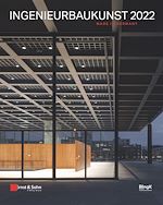 Télécharger le livre :  Ingenieurbaukunst 2022
