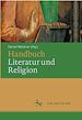 Télécharger le livre :  Handbuch Literatur und Religion