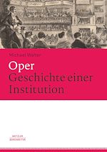 Download this eBook Oper. Geschichte einer Institution