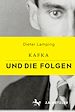 Télécharger le livre :  Kafka und die Folgen