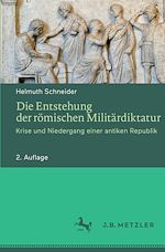Download this eBook Die Entstehung der römischen Militärdiktatur