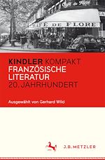 Download this eBook Kindler Kompakt: Französische Literatur, 20. Jahrhundert