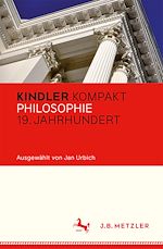 Download this eBook Kindler Kompakt: Philosophie 19. Jahrhundert