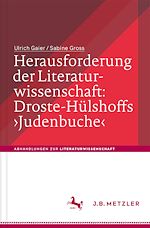 Télécharger le livre :  Herausforderung der Literaturwissenschaft:  Droste-Hülshoffs 'Judenbuche'