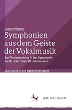 Download this eBook Symphonien aus dem Geiste der Vokalmusik