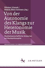 Download this eBook Von der Autonomie des Klangs zur Heteronomie der Musik