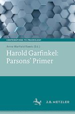 Télécharger le livre :  Harold Garfinkel: Parsons' Primer