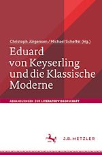Télécharger le livre :  Eduard von Keyserling und die Klassische Moderne