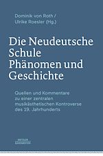 Download this eBook Die Neudeutsche Schule – Phänomen und Geschichte