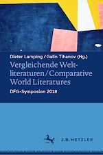 Download this eBook Vergleichende Weltliteraturen / Comparative World Literatures
