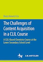 Télécharger le livre :  The Challenges of Content Acquisition in a CLIL Course