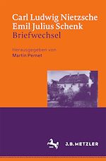 Download this eBook Carl Ludwig Nietzsche / Emil Julius Schenk – Briefwechsel