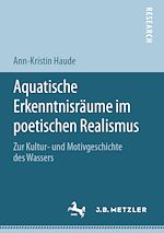 Download this eBook Aquatische Erkenntnisräume im poetischen Realismus
