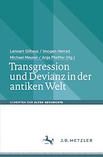 Download this eBook Transgression und Devianz in der antiken Welt