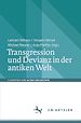 Télécharger le livre :  Transgression und Devianz in der antiken Welt