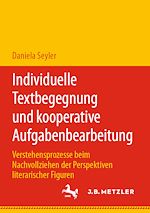 Download this eBook Individuelle Textbegegnung und kooperative Aufgabenbearbeitung