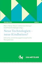 Download this eBook Neue Technologien – neue Kindheiten?