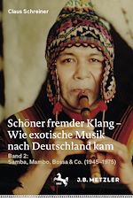 Download this eBook Schöner fremder Klang – Wie exotische Musik nach Deutschland kam