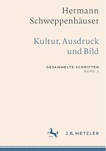 Download this eBook Hermann Schweppenhäuser: Kultur, Ausdruck und Bild